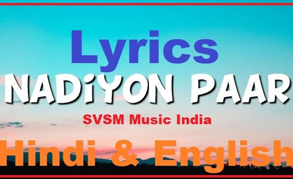 Nadiyon Paar Lyrics Banner