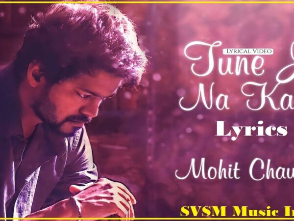 Tune Jo Na Kaha Lyrics Banner