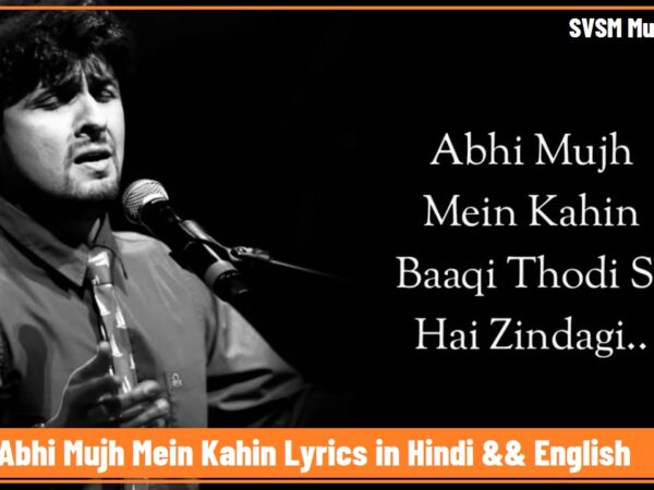 Abhi Mujh Mein Kahin Lyrics banner