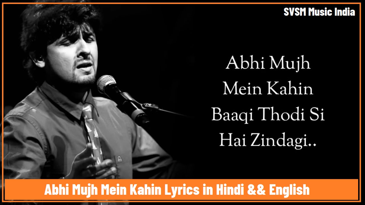 Abhi Mujh Mein Kahin Lyrics banner