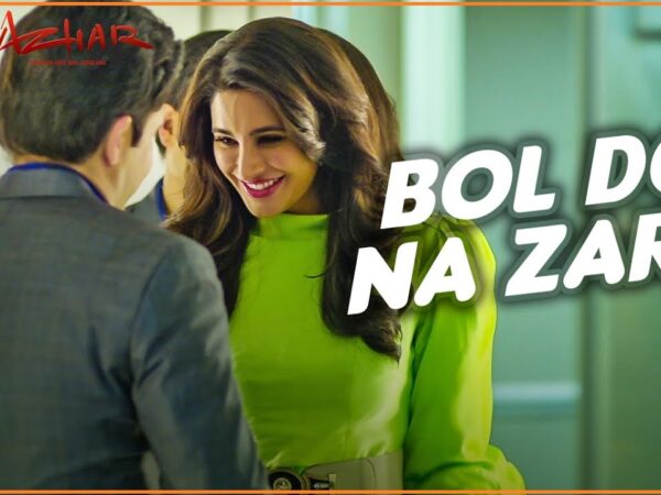 Bol Do Na Zara Lyrics Bannar