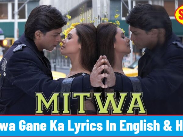 Mitwa Lyrics In English & Hindi Banner