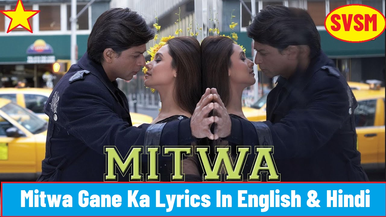 Mitwa Lyrics In English & Hindi Banner